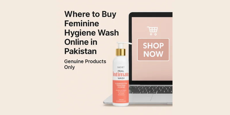 Where to Buy Feminine Hygiene Wash Online in Pakistan