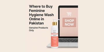 Where to Buy Feminine Hygiene Wash Online in Pakistan
