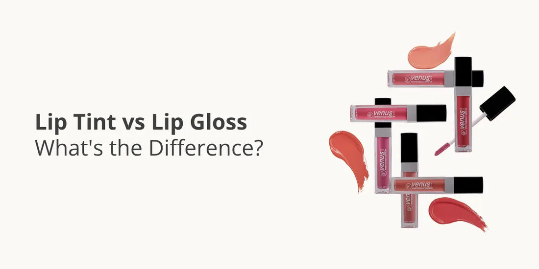 Lip Tint vs Lip Gloss — What's the Difference?