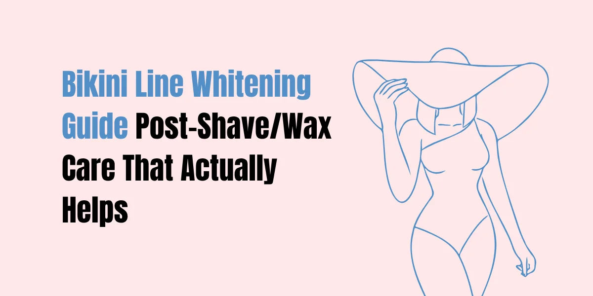 Bikini line post-wax care routine in Pakistan — Peal Wash, Whitening Cream, and Serum by SACHET