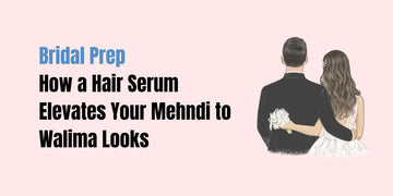 Pakistani bride with smooth, glossy hair using SACHET hair serum – Mehndi to Walima bridal looks