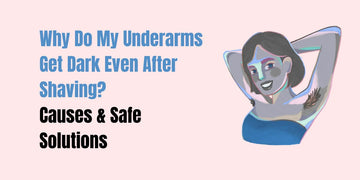 Dark underarms after shaving — causes and brightening care routine with Peal Wash, Brightnix Scrub, and SACHET Whitening Cream (Pakistan)