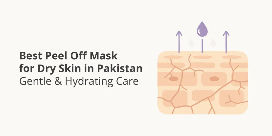 Best Peel Off Mask for Dry Skin in Pakistan – Gentle & Hydrating Care
