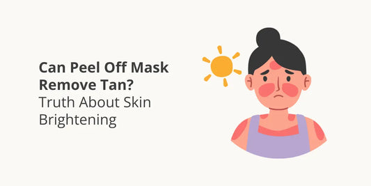 Can Peel Off Mask Remove Tan? Truth About Skin Brightening