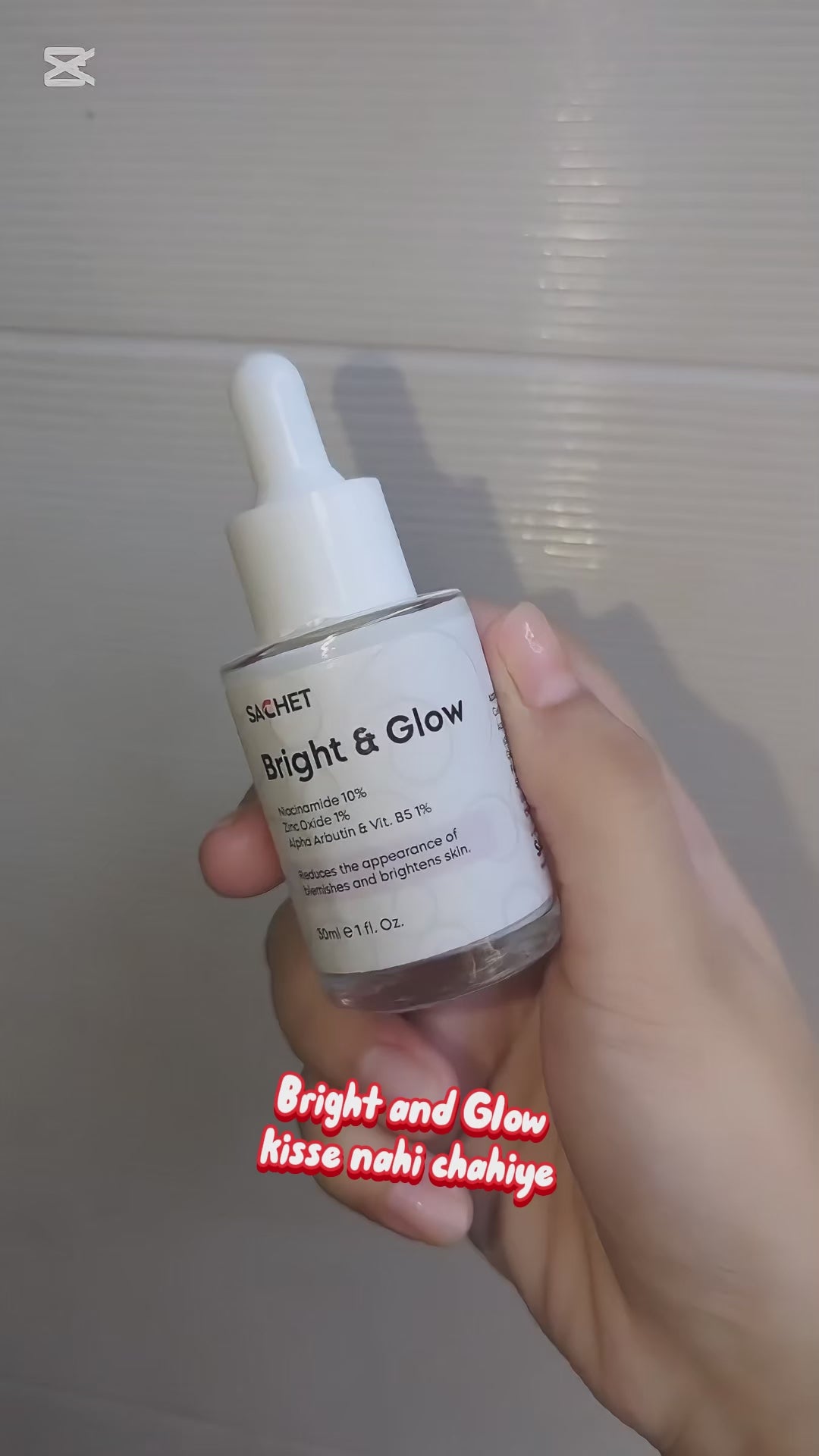 Bright and Glow Serum - Niacinamide 10% + Zinc Oxide 1% + Alpha Arbutin & Vit. B5 1% | sachetcare.com