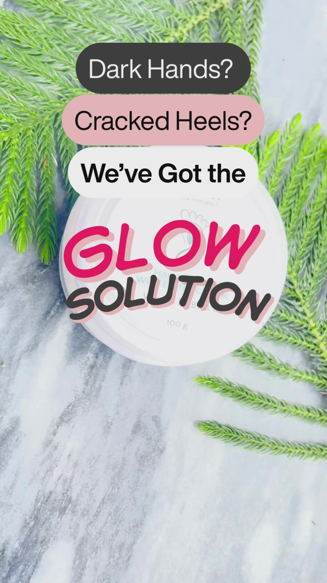 Best Hand and Foot Glowing Cream | Brighten Skin in Pakistan